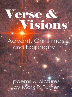 cover image of Verse and Visions from Advent, Christmas and Epiphany